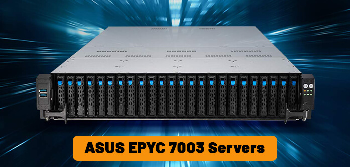 : افزایش عملکرد IT در سرورهای ایسوس با پردازنده EPYC 7003